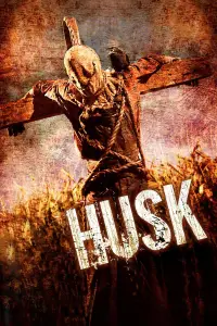 Poster to the movie "Husk" #706342