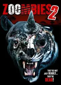 Poster to the movie "Zoombies 2" #1093987