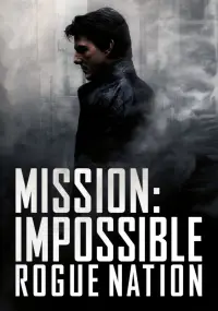 Poster to the movie "Mission: Impossible - Rogue Nation" #913718