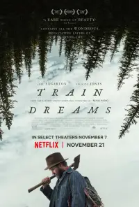Poster to the movie "Train Dreams" #1012335