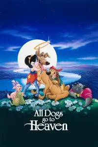 Poster to the movie "All Dogs Go to Heaven" #699815