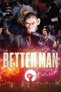 Poster to the movie "Better Man" #955707
