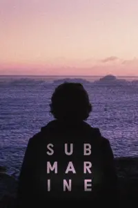 Poster to the movie "Submarine" #756594