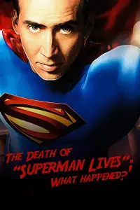 Poster to the movie "The Death of "Superman Lives": What Happened?" #969850
