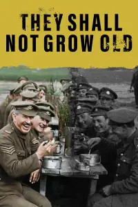 Poster to the movie "They Shall Not Grow Old" #1172067
