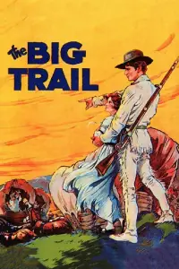 Poster to the movie "The Big Trail" #971847