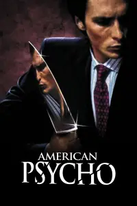 Poster to the movie "American Psycho" #908640