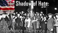 Backdrop to the movie "The Shadow of Hate: A History of Intolerance in America" #878256