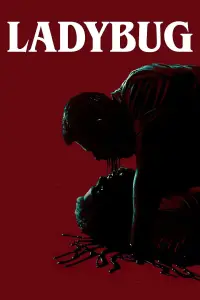 Poster to the movie "Ladybug" #1139435