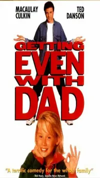 Poster to the movie "Getting Even with Dad" #1112860