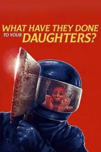 Poster to the movie "What Have They Done to Your Daughters?" #1170444
