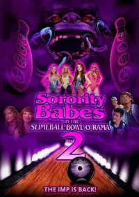 Poster to the movie "Sorority Babes in the Slimeball Bowl-O-Rama 2" #1129685