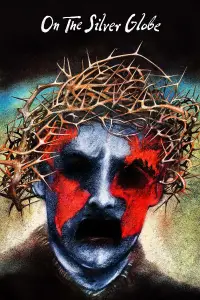 Poster to the movie "On the Silver Globe" #968897