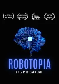 Poster to the movie "Robotopia" #621492