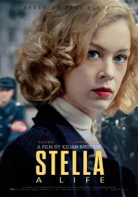 Poster to the movie "Stella. A Life." #1151332