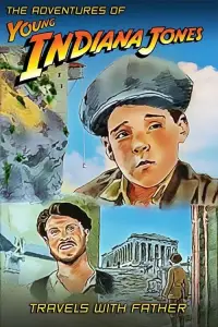 Poster to the movie "The Adventures of Young Indiana Jones: Travels with Father" #1103201