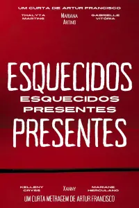 Poster to the movie "Esquecidos Presentes" #570040