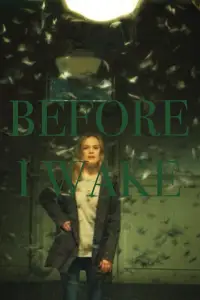 Poster to the movie "Before I Wake" #1167393