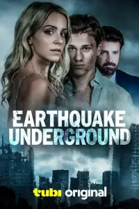 Poster to the movie "Earthquake Underground" #904102