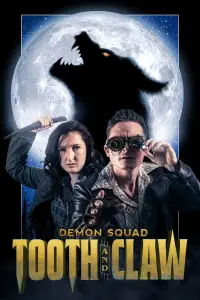 Poster to the movie "Demon Squad: Tooth and Claw" #1219419