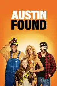 Poster to the movie "Austin Found" #1170551