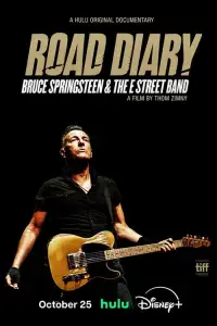 Poster to the movie "Road Diary: Bruce Springsteen and The E Street Band" #1132164