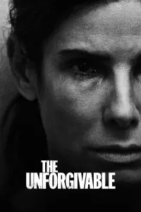 Poster to the movie "The Unforgivable" #771485