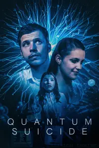 Poster to the movie "Quantum Suicide" #1130685