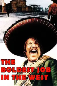 Poster to the movie "The Boldest Job in the West" #1156811