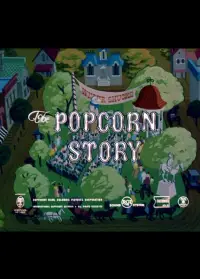 Poster to the movie "The Popcorn Story" #1199970