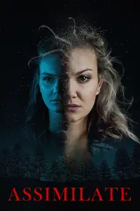 Poster to the movie "Assimilate" #725250
