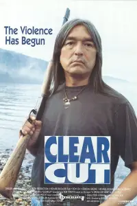 Poster to the movie "Clearcut" #1078122
