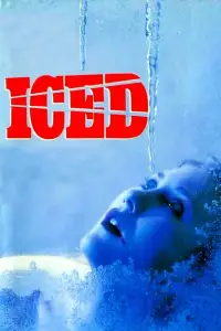 Poster to the movie "Iced" #1142700