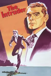 Poster to the movie "The Intruder" #1099307