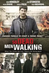 Poster to the movie "Fifty Dead Men Walking" #1115507