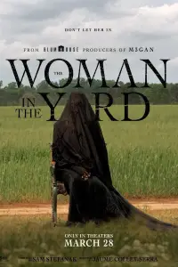 Poster to the movie "The Woman in the Yard" #926875