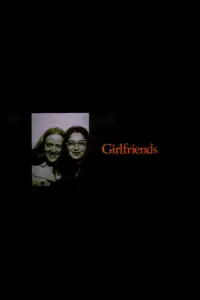 Poster to the movie "Girlfriends" #698600