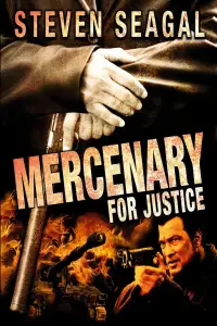 Poster to the movie "Mercenary for Justice" #1116589