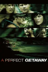 Poster to the movie "A Perfect Getaway" #1034045
