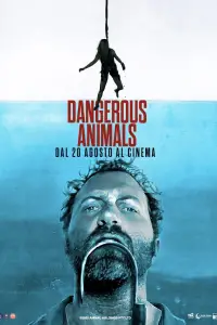 Poster to the movie "Dangerous Animals" #552760