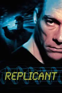 Poster to the movie "Replicant" #969546