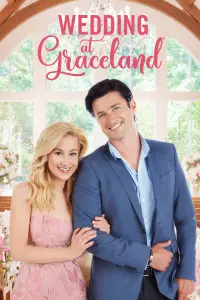 Poster to the movie "Wedding at Graceland" #1235994