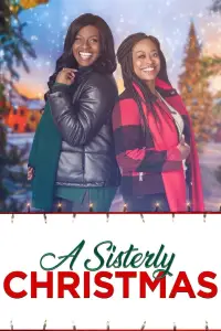 Poster to the movie "A Sisterly Christmas" #1238899