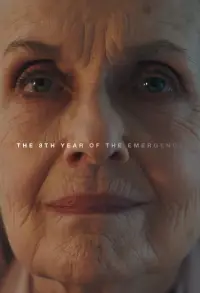 Poster to the movie "The 8th Year of the Emergency" #882234