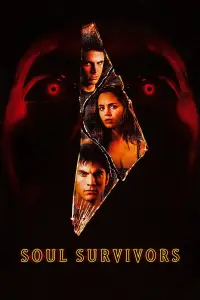 Poster to the movie "Soul Survivors" #1084139