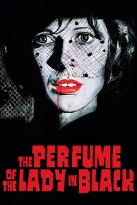 Poster to the movie "The Perfume of the Lady in Black" #892840