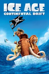Poster to the movie "Ice Age: Continental Drift" #586377