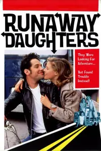 Poster to the movie "Runaway Daughters" #1110782