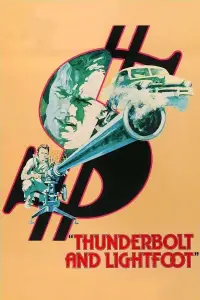 Poster to the movie "Thunderbolt and Lightfoot" #1103722