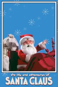Poster to the movie "The Life and Adventures of Santa Claus" #1177094